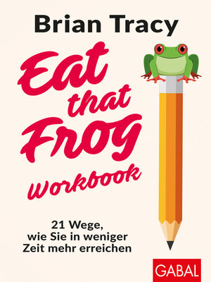 cover image of Eat that Frog – Workbook